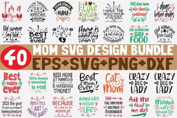 40 Mom Bundle SVG: Graphics for Crafts