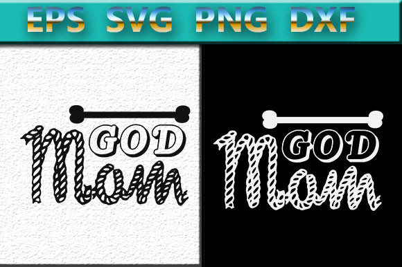 God Mom Graphics for Crafts: A Seller’s Review