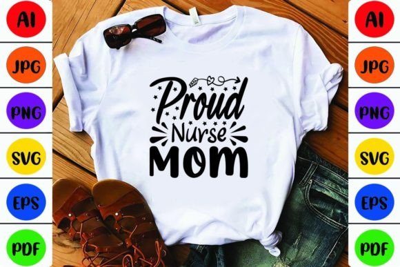 Proud Nurse Mom Graphics for Crafts