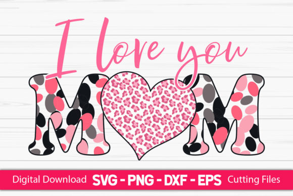 Real-World Review: I Love You Mom Sublimation Design